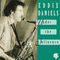 Eddie Daniels - Under the Influence (CD)