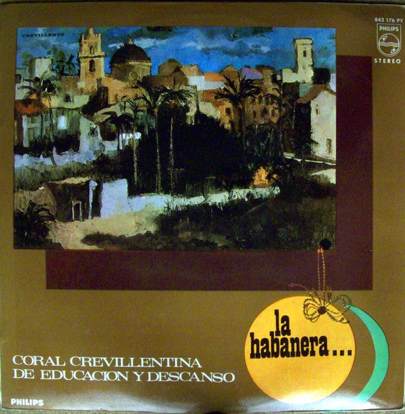 Coral Crevillentina de Educacion y Descanso - Habanera (CD)