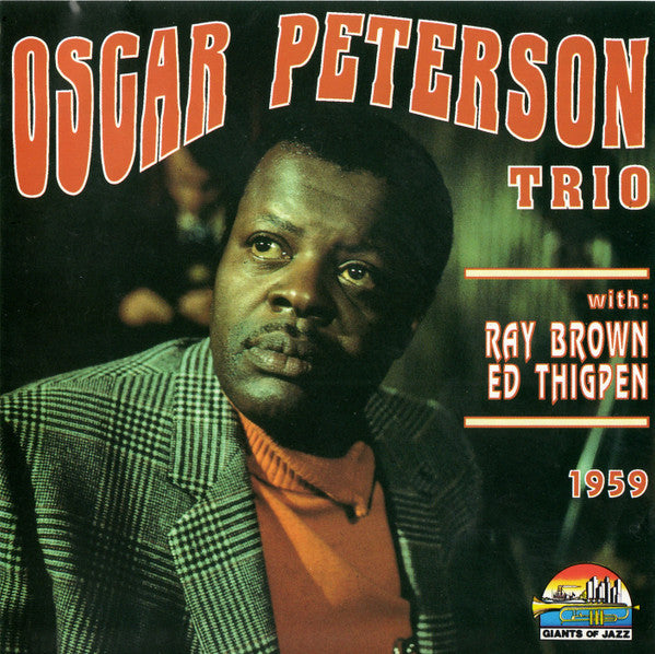 Oscar Peterson Trio, The - Oscar Peterson Trio with Ray Brown & Ed Thigpen - Giants Of Jazz - CD 53190 (CD)