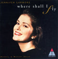 Jennifer Larmore - Jennifer Larmore - Where Shall I Fly (CD)