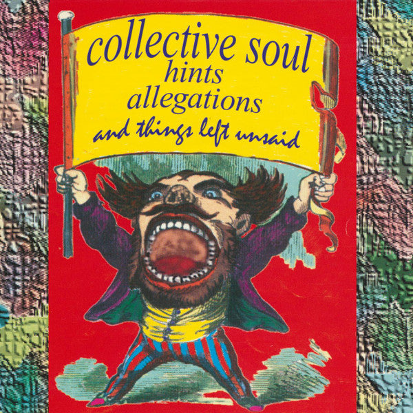 Collective Soul - Hints Allegations and Things Left Unsaid (CD)