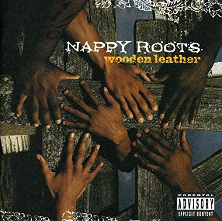 Nappy Roots - Wooden Leather (CD)