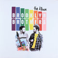 The Brooklyn Brothers - The Album (CD)