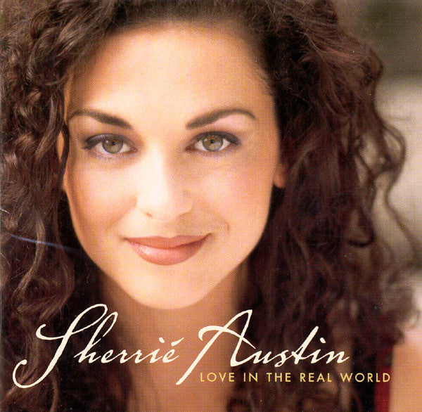 Sherrie Austin - Love In The Real World [ENHANCED CD] (CD)