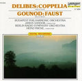 Leo Delibes / Charles Gounod / The Budapest Philharmonic Orchestra / Janos Sandor - Coppelia/Faust (CD)