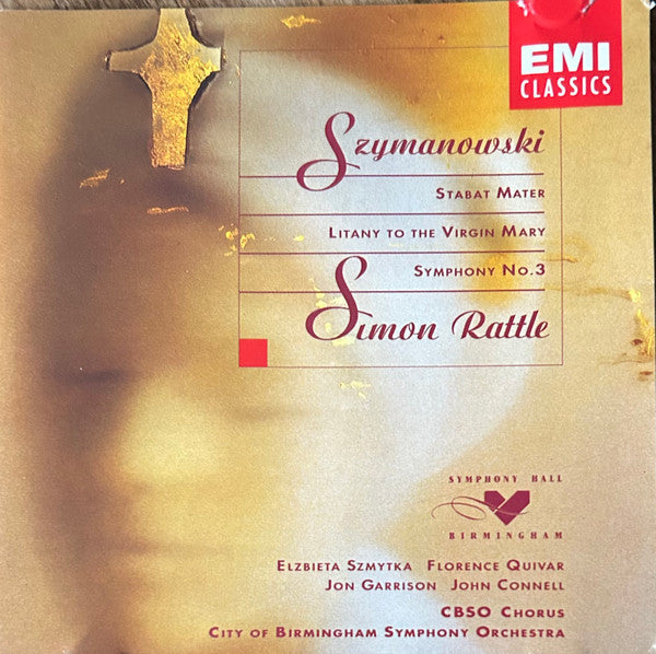 Szymanowski - Karol Szymanowski: Stabat Mater/Litany/Symphony No.3 (CD)