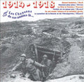 Les Chansons de Ces Années-Là: 1914-1918 (CD)