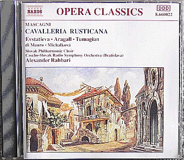 Pietro Mascagni / Alexander Rahbari / Slovak Radio Symphony Orchestra - Cavalleria Rusticana (CD)