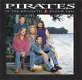 Pirates Of The Mississippi - Dream You (CD)