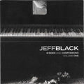 Jeff Black - B. Sides & Confessions, Vol. I (CD)