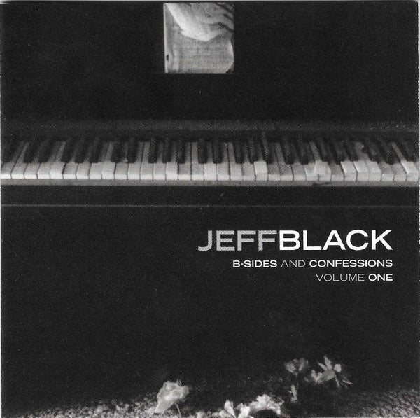 Jeff Black - B. Sides & Confessions, Vol. I (CD)