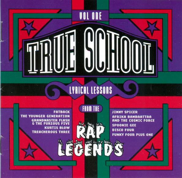 True School Lyrical Lessons From The Rap Legends: Vol. 1 (CD)