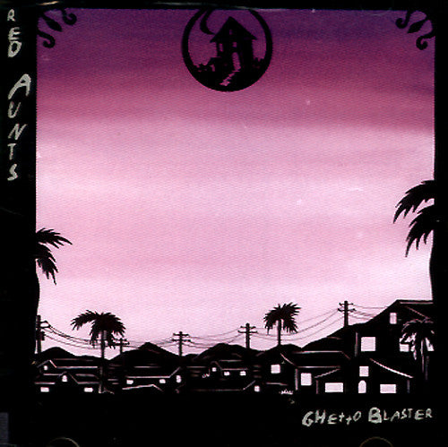Red Aunts - Ghetto Blaster (CD)