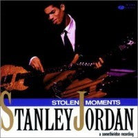 Stanley Jordan - Stolen Moments (CD)