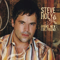 Steve Holy - Brand New Girlfriend (CD)