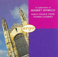 Howells - A Celebration of Herbert Howells: Te Deum and Jubilate, Office of Holy Communion, Magnificat and Nunc dimittis (CD)