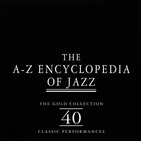 Encyclopedia of Jazz - Encyclopedia of Jazz: Gold Collection (CD)
