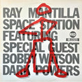 Ray Mantilla Space Station / Bobby Watson - Dark Powers (CD)