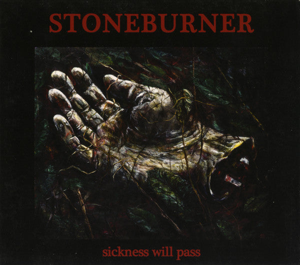 Stoneburner - SICKNESS WILL PASS (CD)