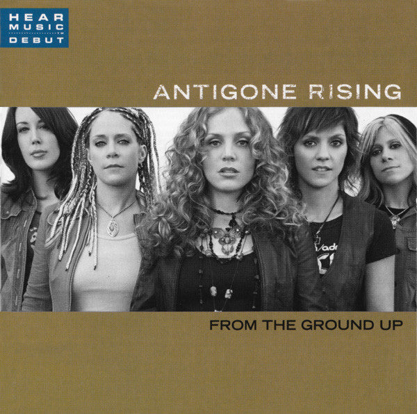 Antigone Rising - From the Ground Up (CD)