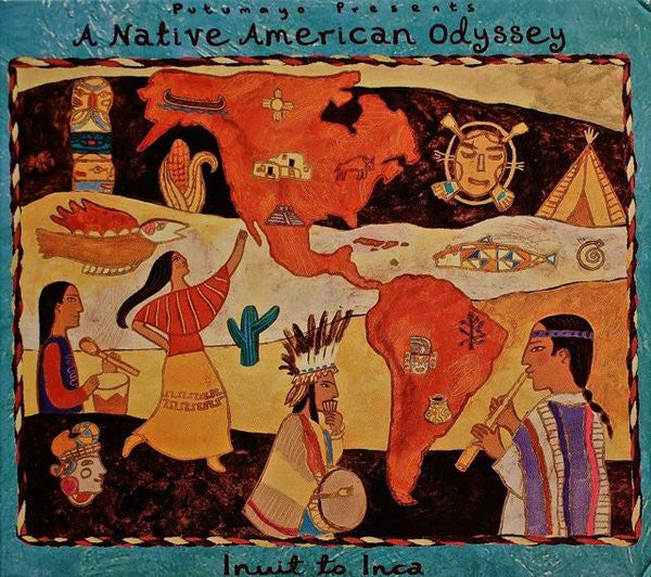 A Native American Odyssey: Inuit to Inca (CD)