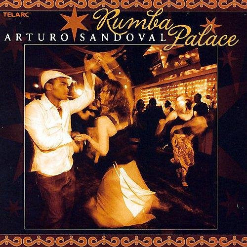 Arturo Sandoval - Rumba Palace (CD)