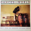 Dances of the World: Music from the Nonesuch Explorer Series (CD)