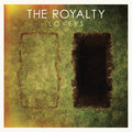 The Royalty - Lovers (CD)