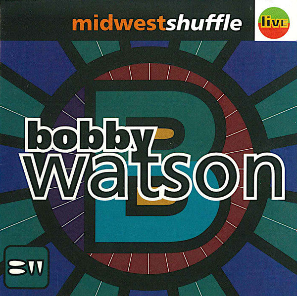 Bobby Watson - Midwest Shuffle (CD)