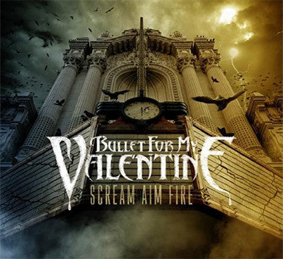 Bullet For My Valentine - Scream Aim Fire (CD)