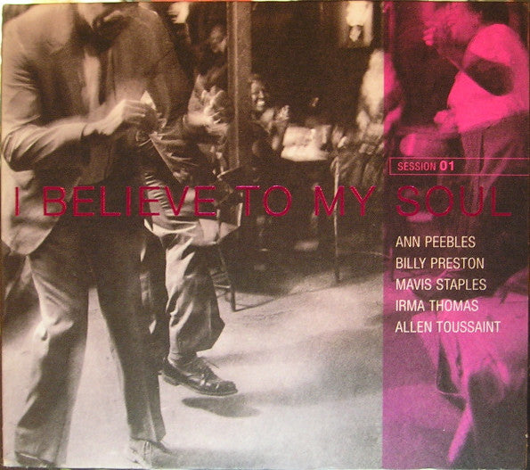 I Believe to My Soul (CD)