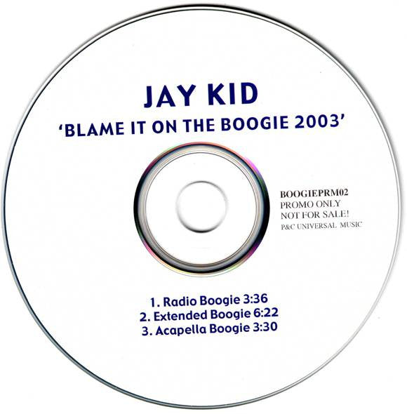 Jay-Kid - Blame It on the Boogie / Who's Loving You (CD)
