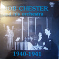 Bob Chester And His Orchestra - 1940-1941 (CD)
