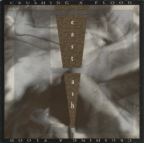 East Ash - Crushing a Flood (CD)