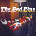 The Bad Plus / Wendy Lewis - For All I Care (CD)