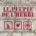 Le Peuple De L'Herbe - Radio Blood Money (CD)