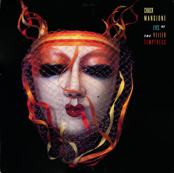 Chuck Mangione - Eyes Of The Veiled Temptress (CD)