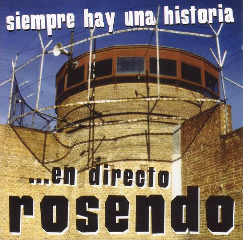 Rosendo - Siempre Hay Una Historia: En Directo (CD)