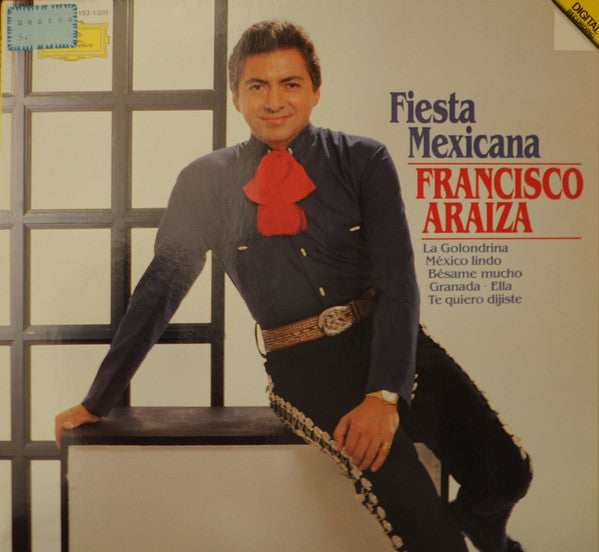Francisco Araiza - Francisco Araiza: Fiesta Mexicana / Sinfonico Mariachi, Aguilas De America, Dir: Daniel Garcia Blanco (Vinyl)
