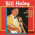 Bill Haley And His Comets - Rock Around the Clock (CD)