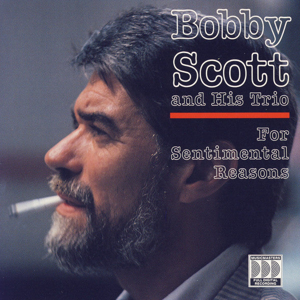 Bobby Scott - For Sentimental Reasons (CD)