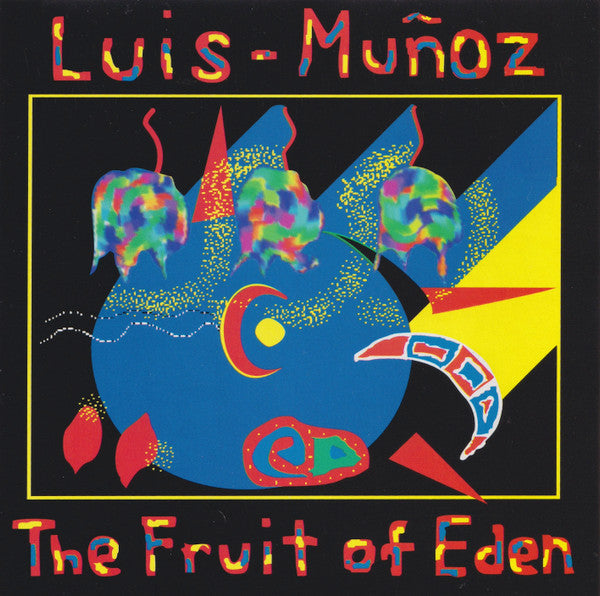 Luis Munoz - The Fruit Of Eden (CD)