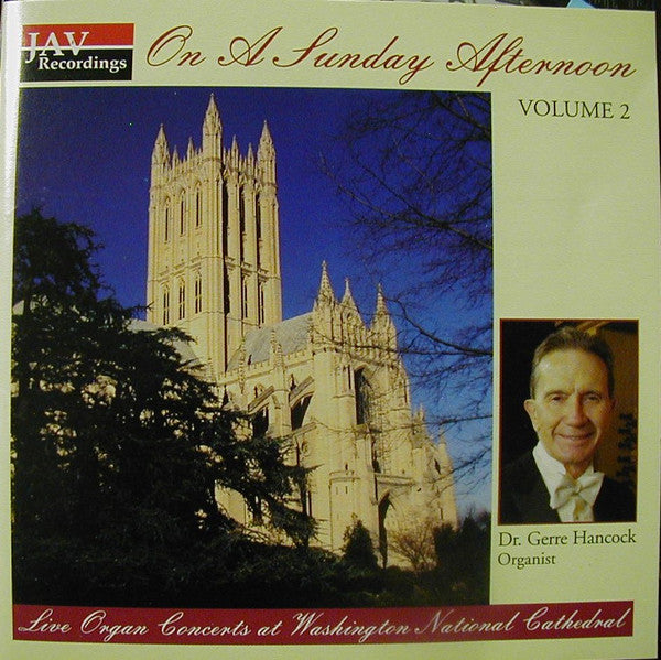 Gerre Hancock - On a Sunday Afternoon Vol. 2 (CD)