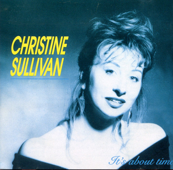 Christine Sullivan - It's About Time (CD)