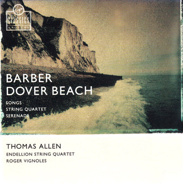 Barber - Barber: Dover Beach / Songs / String Quartet / Serenade (CD)