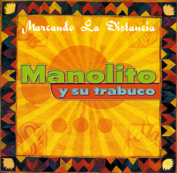 Manolito Simonet Y Su Trabuco - Marcando La Distancia (CD)