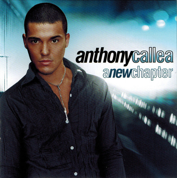 Anthony Callea / Anthony Callea - New Chapter (CD)