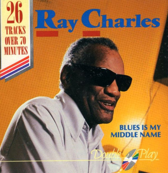 Ray Charles - Blues Is My Middle Name (CD)