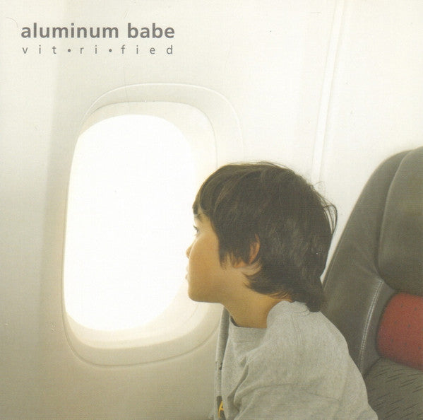 Aluminum Babe - Vit-ri-fied (CD)