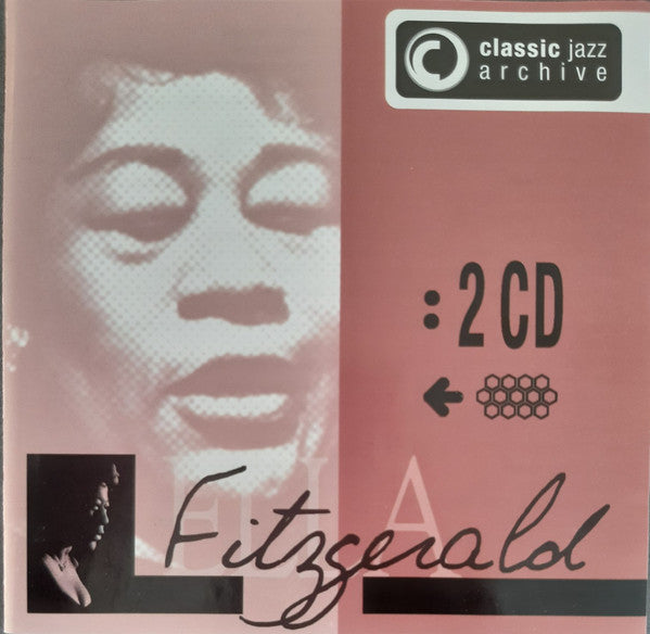 Ella Fitzgerald - Classic Jazz Archive 2 (CD)